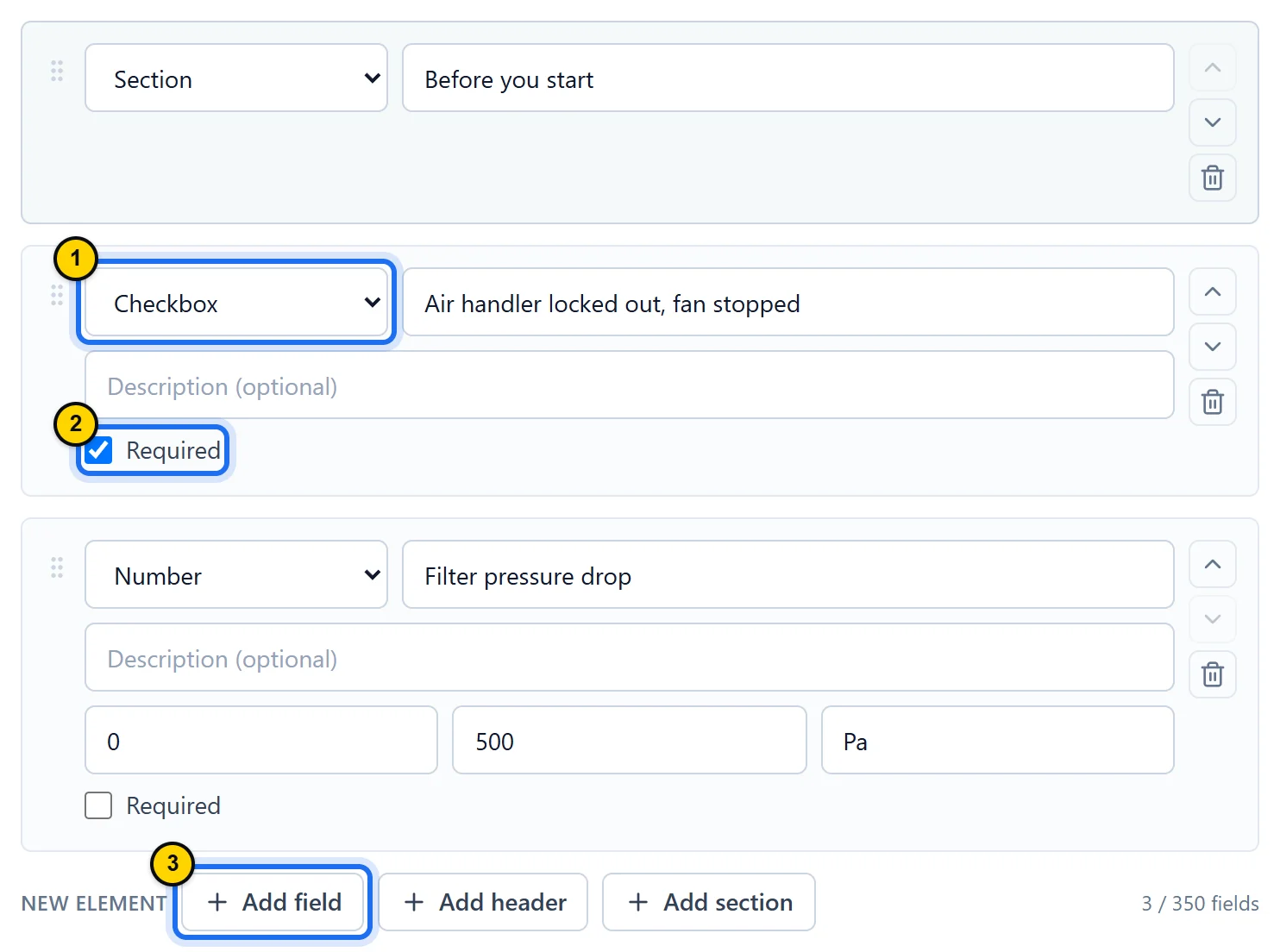 Procedure builder: a “Before you start” section, a required checkbox, a Number field in pascals with a minimum and a maximum, then the Add field, Add header and Add section buttons.