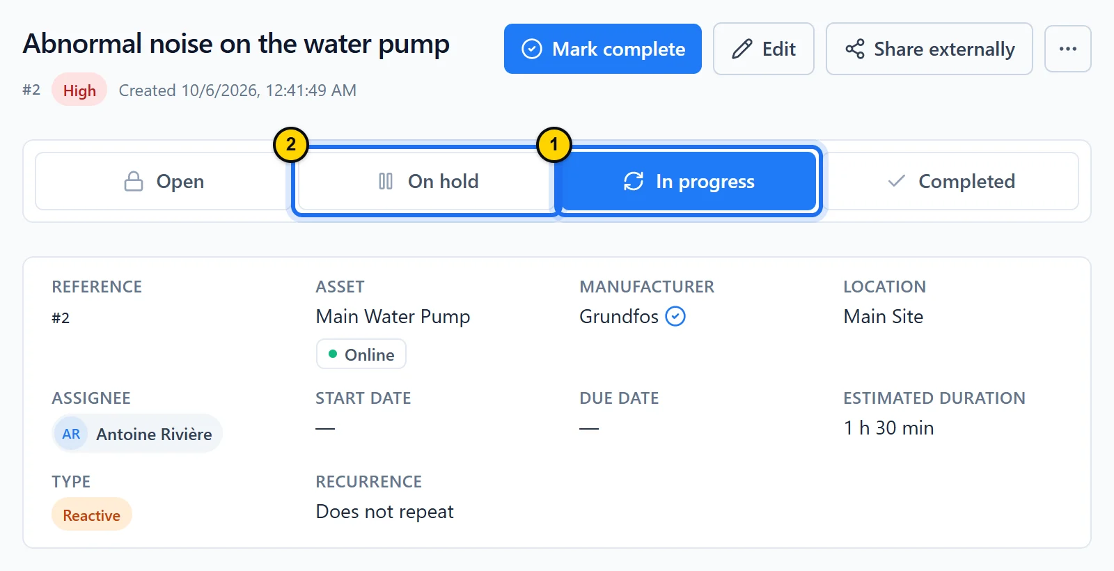 Work order #2 “Abnormal noise on the water pump”: Mark complete, Edit and Share externally buttons, status bar set to In progress, then asset, location, assignee and estimated duration.