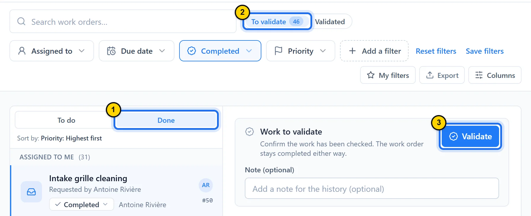 Done tab of the To do view: To validate filter (46), list of completed work orders and, on the right, the Work to validate panel with the Validate button and the Note (optional) field.